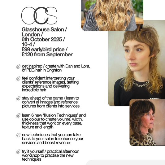 organic colour systems / peg hair workshop / 6 illusion techniques / 6th October 2025